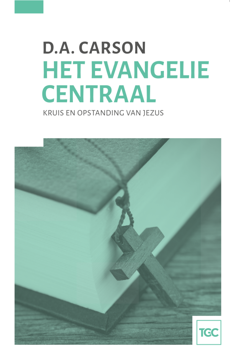 Het Evangelie centraal